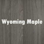 Wyoming-Maple